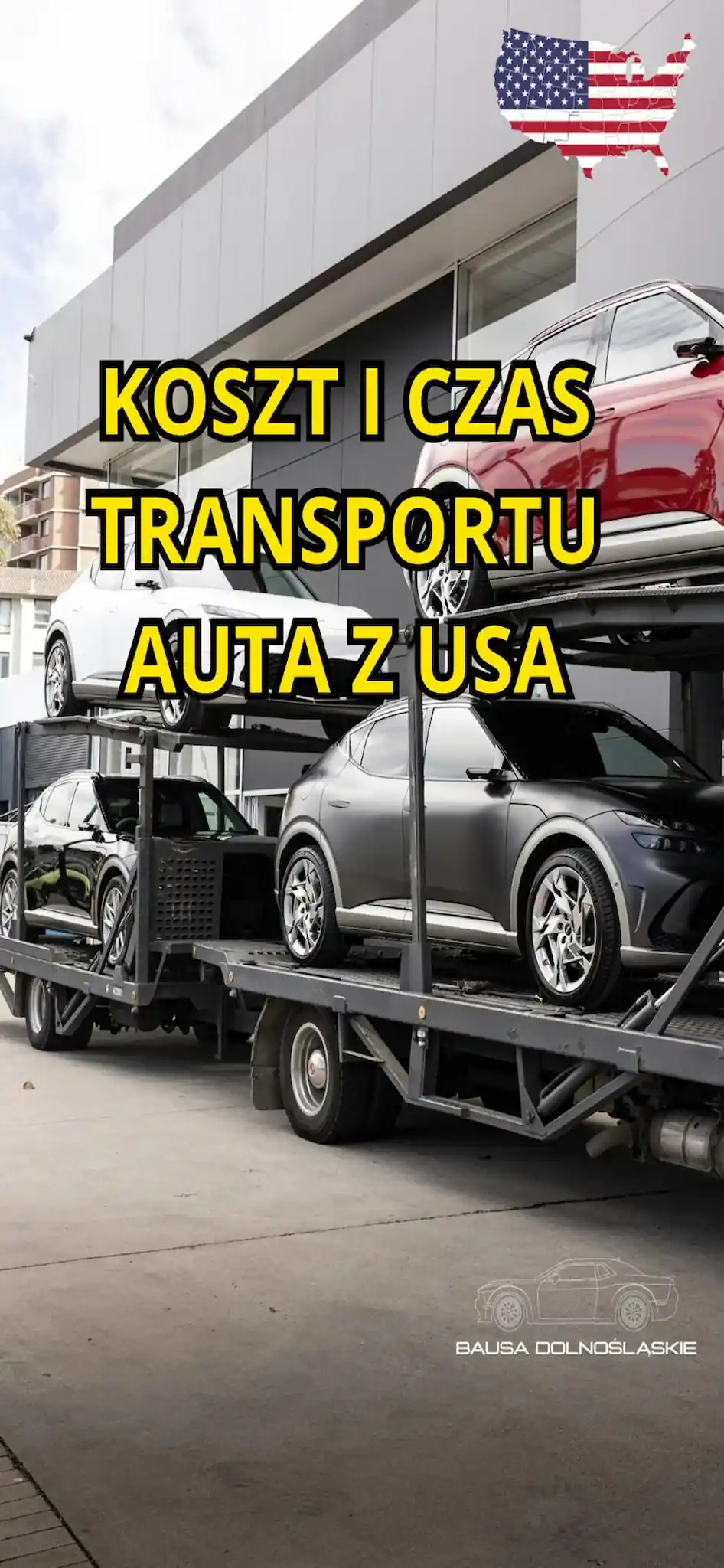 Koszt i czas transportu auta z USA